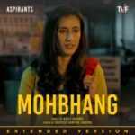 Mohbhang Extended Lyrics
