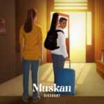 Muskan Lyrics