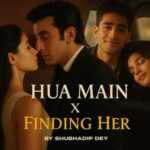 Hua Main x Finding Her Lyrics