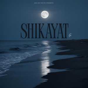 Shikayat Lyrics