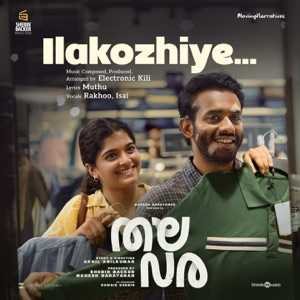 Ilakozhiye Lyrics