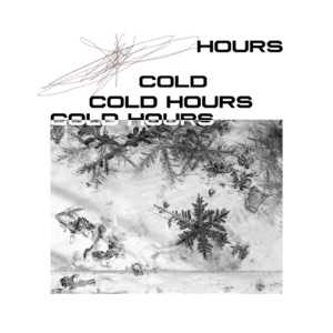 Cold Hours Lyrics