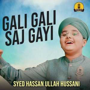 Gali Gali Saj Gayi Lyrics