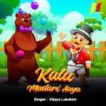 Kalu Madari Aaya Lyrics in Hindi & English