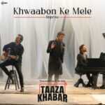 Khwaabon Ke Mele Lyrics