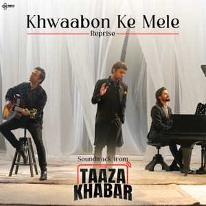 Khwaabon Ke Mele Lyrics