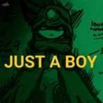 Just A Boy Lyrics