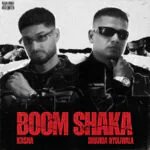 Boom Shaka Lyrics in Hindi