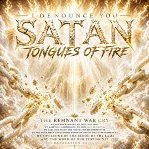 I Denounce You Satan Lyrics