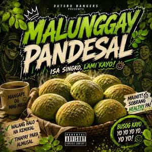 Malunggay Pandesal Song Lyrics