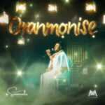 Oranmonise Lyrics