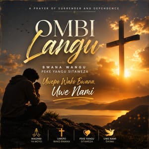 Uwepo Wako Bwana Uwe Nami Lyrics
